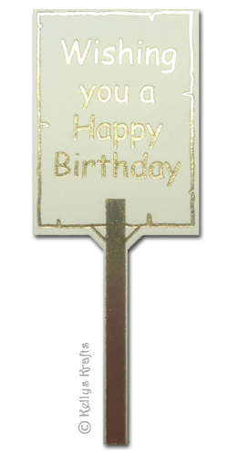 (image for) Happy Birthday Sign Post, Foil Printed Die Cut Shape, Gold on Cream